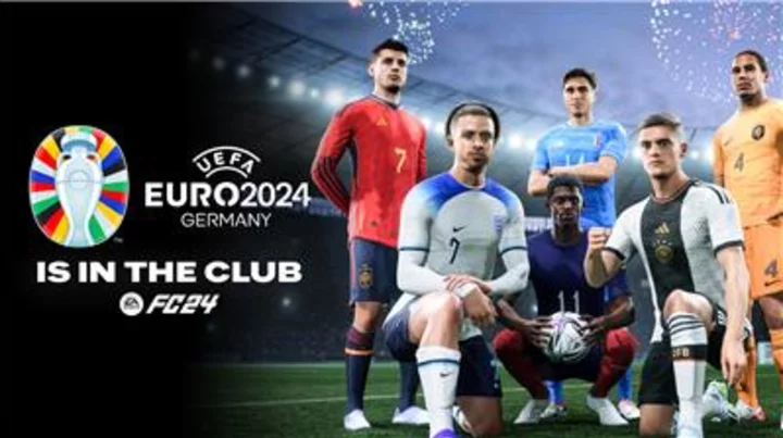 UEFA EURO 2024™ Comes to EA SPORTS FC™ 24, EA SPORTS FC Mobile, and EA SPORTS FC Online in Summer 2024