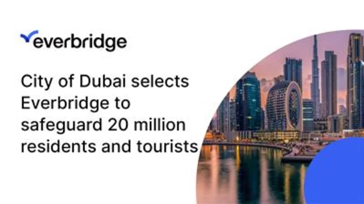 City of Dubai Selects Everbridge to Safeguard Nearly 20 Million Residents and Annual Tourists